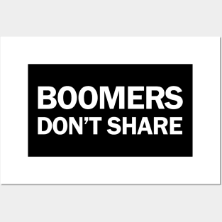 Boomers Don't Share - Inequality T-Shirt Posters and Art